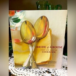 Bride & Groom: First and Forever Cookbook - hardcover, Barber, Like new